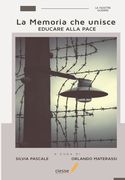 La Memoria che unisce: Educare alla Pace (en Italiano)