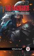 THE BANISHED A SWABIAN HISTORICAL TALE Vol. 1 (en Inglés)