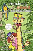 Grandma'S Jungle Adventure (Whatever Next, Grandma! ) (en Inglés)