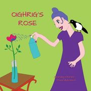 Oighrig's Rose (en Inglés)