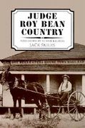 judge roy bean country