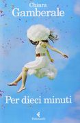 Per dieci minuti (I narratori)