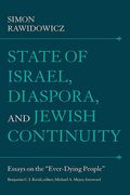 State of Israel, Diaspora, and Jewish Continuity: Essays on the "Ever-Dying People" (en Inglés)