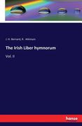 The Irish Liber Hymnorum de r. Atkinson j. H. Bernard(Hansebooks) (en Inglés)
