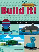 Build it! Sea Life: Make Supercool Models With Your Favorite Lego(R) Parts (Brick Books) (en Inglés)