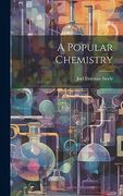 A Popular Chemistry (en Inglés)