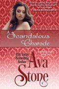 A Scandalous Charade (en Inglés)