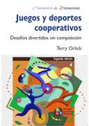Juegos y deportes cooperativos. desafíos divertidos sin competición