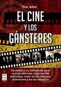 El Cine y los Gansteres [Spanish] (in Spanish)