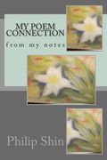 My poem connection: from my notes (en Inglés)