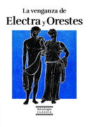 COLECCIÓN MITOLOGÍA CLASICA T34 LA VNG DE ELECTRA Y ORESTES