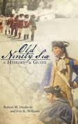 Old Ninety Six: A History and Guide (en Inglés)