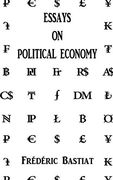 Essays on Political Economy (en Inglés)