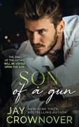 Son of a Gun: A Marked Men and The Point crossover novel (en Inglés)