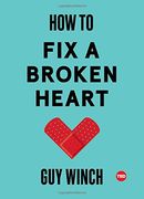 How to Fix a Broken Heart (Ted Books) (en Inglés)