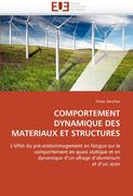 Comportement Dynamique Des Materiaux Et Structures