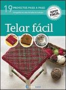 Telar Facil - Editorial Guadal S.A. - Guadal Sa Editorial