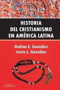 Historia Del Cristianismo En América Latina