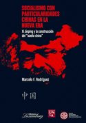 Socialismo con Particularidades Chinas en la Nueva era (in Spanish)