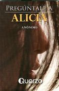 Preguntale a Alicia - Desconocido - Quarzo