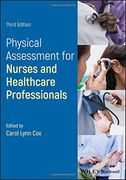 Physical Assessment for Nurses and Healthcare Professionals 