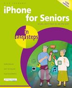 Iphone for Seniors in Easy Steps: Covers Iphones With ios 26 (en Inglés)