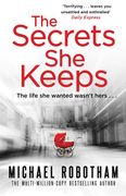 The Secrets She Keeps: The life she wanted wasn't hers . . . (en Inglés)