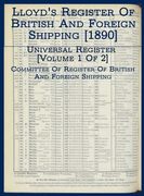 Lloyd's Register of British and Foreign Shipping [1890]: Universal Register [Volume 1 of 2] (en Inglés)