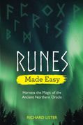 Runes Made Easy: Harness the Magic of the Ancient Northern Oracle (en Inglés)