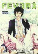Fever Vol. 03