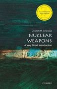 Nuclear Weapons: A Very Short Introduction (en Inglés)