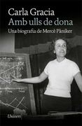 Amb Ulls de Dona: Una Biografia de Mercè Pàniker (en Catalán)