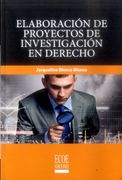 Elaboración de proyectos de investigación en derecho