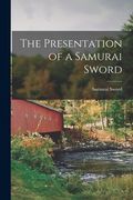 The Presentation of a Samurai Sword