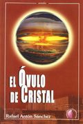 El Óvulo de Cristal (in Spanish)