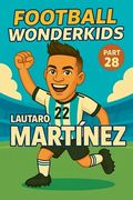 Football Wonderkids: Lautaro Martínez