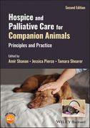 Hospice and Palliative Care for Companion Animals: Principles and Practice (en Inglés)