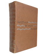 Santiago de Siglo en Siglo (Pendiente reparar tapa) (in Spanish)