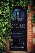 In Short Measures: Three Novellas (en Inglés)