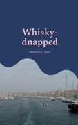 Whisky-Dnapped: Heiterer Kriminalroman de Madeleine l. Saner(Books on Demand) (en Alemán)