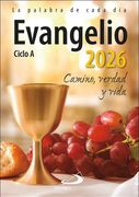 Evangelio 2026: Camino, Verdad y Vida. Ciclo a (in Spanish)