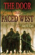 The Door that Faced West (en Inglés)