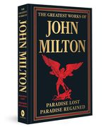 The Greatest Works of John Milton (en Inglés)