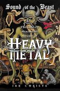 The Sound of the Beast: The Complete Headbanging History of Heavy Metal (en Inglés)