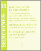 Discurso Sobre la Vida Posible: Textos Situacionistas Sobre la Vida Cotidiana