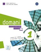 Domani 1. Kurs- und Arbeitsbuch (Audios / Videos Online) (en Italiano)