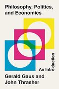 Philosophy, Politics, and Economics: An Introduction (en Inglés)