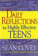 daily reflections for highly effective teens (en Inglés)