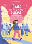 Júralo por lo que más Quieras