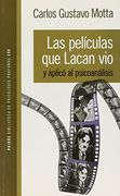 Las Peliculas que Lacan vio y Aplico al Psicoanalisis